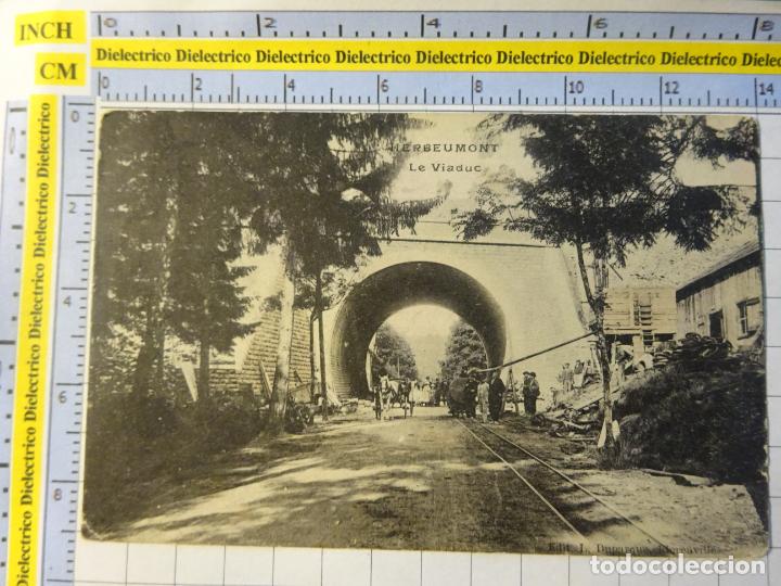 Cartes Postales: ANTIGUA POSTAL DE B&Eacute;LGICA. 1907 HERBEUMONT LE VIADUC. 132