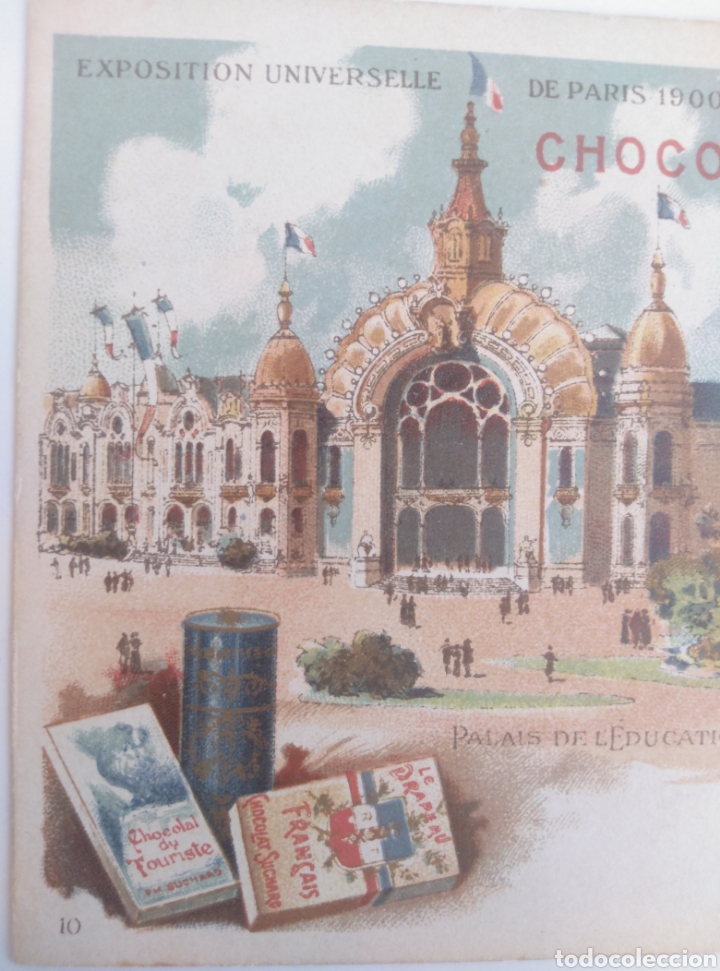 Postales: A&ntilde;o 1900, CHOCOLATE SUCHARD, EXPOSICI&Oacute;N UNIVERSAL PARIS. Palacio de la educaci&oacute;n...Francia