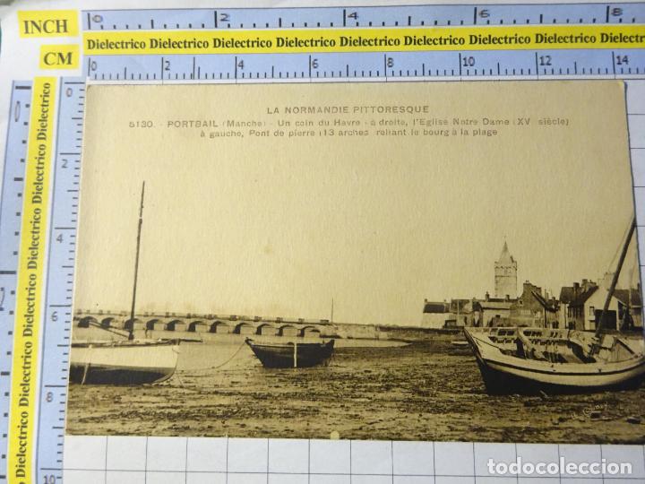 Cartes Postales: ANTIGUA POSTAL DE FRANCIA. NORMAND&Iacute;A PORTBAIL UN COIN DU HAVRE. 562