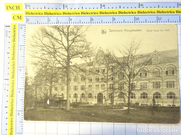 Cartes Postales: ANTIGUA POSTAL DE B&Eacute;LGICA. SEMINAIRE HOOGSTRAETEN GEVEL LANGS DEN HOF. 322