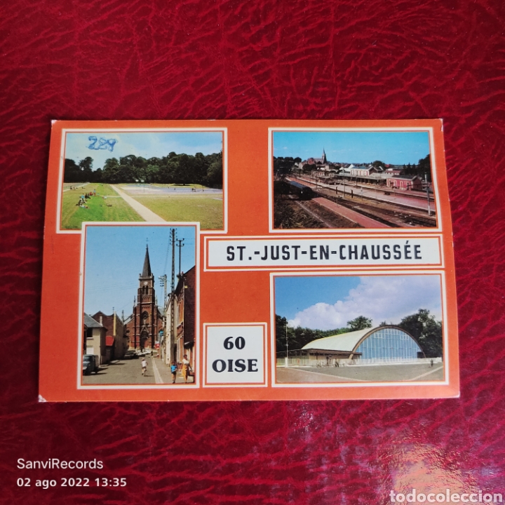 Postales: POSTAL: SAINT-JUST-EN-CHAUSEE, LE STADE, LA GARE, L'EGLISE, LE GYMNASE (FRANCIA)