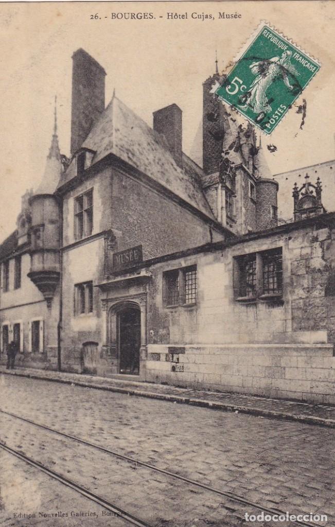 Postales: 26 Bourges - H&ocirc;tel Cujas Mus&eacute;e - Foto 1