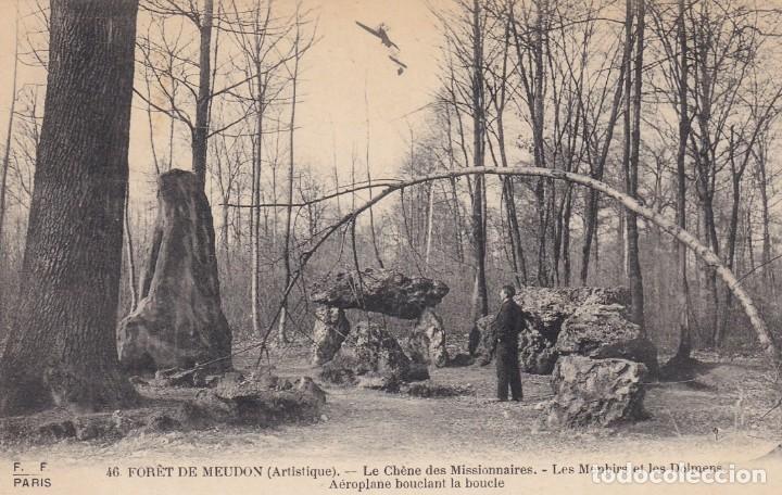 Cartes Postales: 46 For&ecirc;t de Meudon - Le Ch&ecirc;ne des Missionnaires - Les Menhirs et les Dolmens - A&eacute;roplane bouclant ..