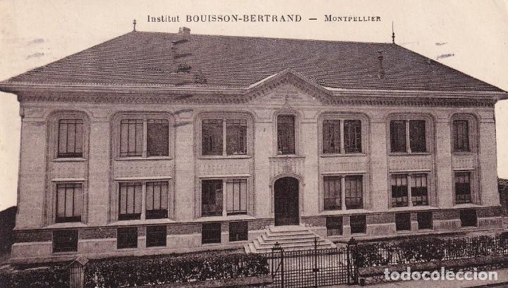 Postales: Montpellier - Institut Bouisson-Bertrand - Foto 1