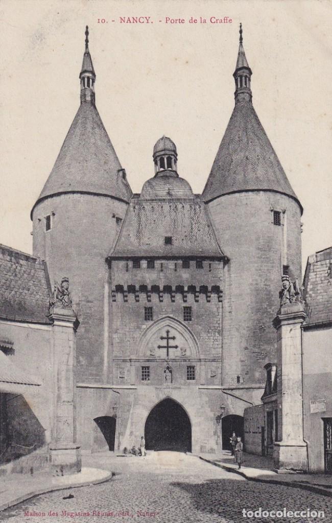 Postales: 10 Nancy - Porte de la Craffe - Foto 1