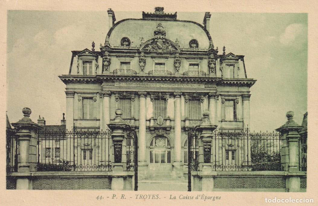 Postales: 44 Troyes - La Caisse d &Eacute;pargne - Foto 1