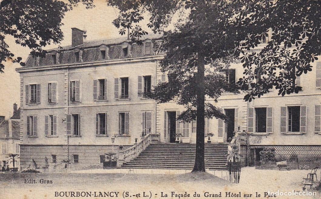 Cartoline: Bourbon-Lancy (S.-et-L.) - La Fa&ccedil;ade du Grand H&ocirc;tel sur le Parc