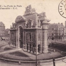 Postales: 46 LILLE - LA PORTE DE PARIS - VUE D' ENSEMBLE / E.C.. Lote 365848101