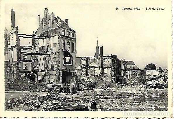 Postales: TOURNAI 1940 - n&ordm; 16. - RUE DE LYSER - CIRCULADA 1940