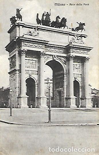 Postales: MILANO - ARCO DELLA PACE - CIRCULADA 1928 - Foto 1