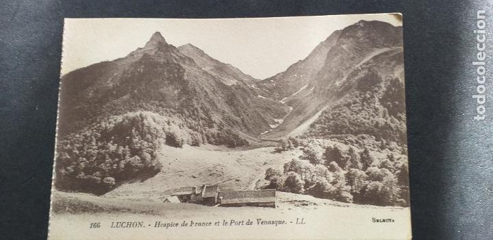 Postais: FRANCIA-V51-SXXII-140X90mm.-LUCHON-HOSPICE DE FRANCE ET LE PORT DE VENASQUE