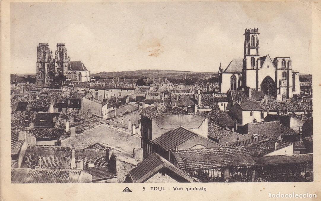 Postais: 5 Toul - Vue g&eacute;n&eacute;rale