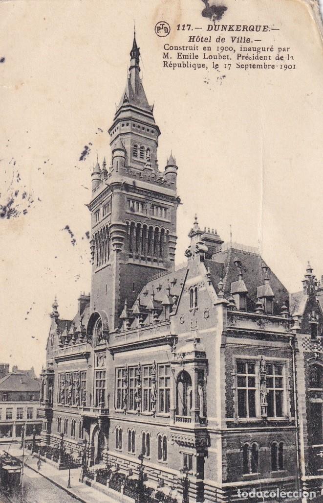 Postales: 117 Dunkerque - H&ocirc;tel de Ville - Foto 1