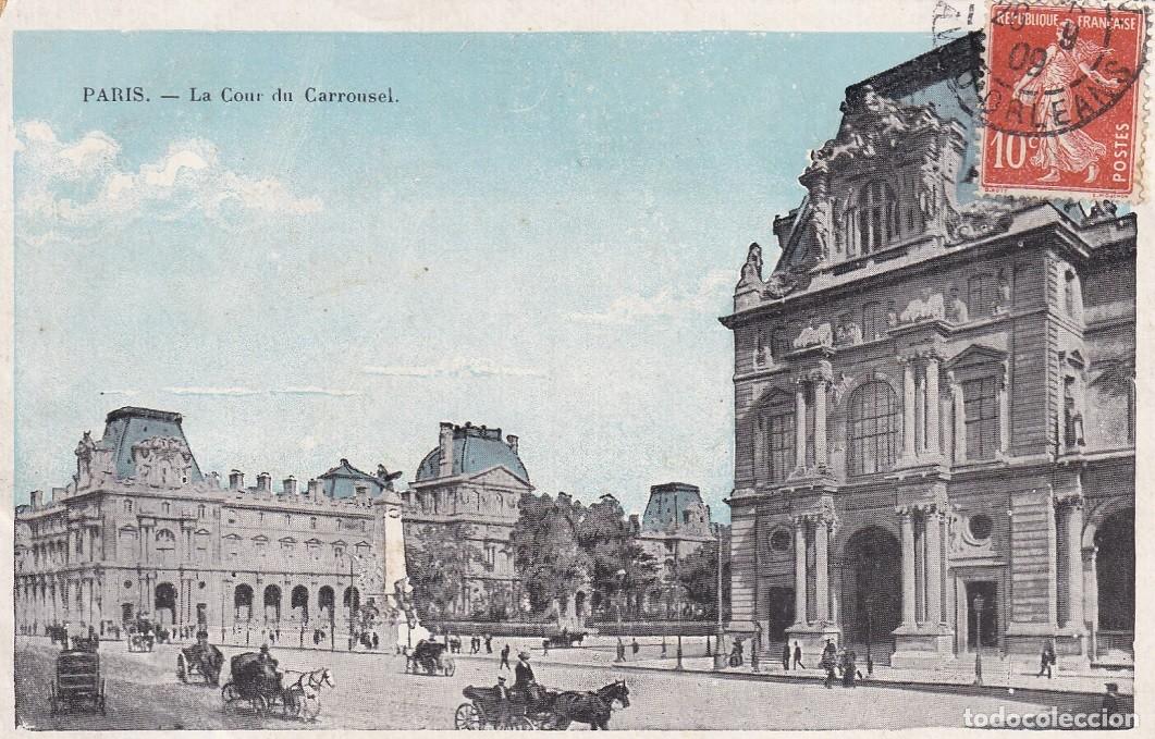 Postales: Paris - La Cour du Carrousel / Circulada en 1909 - Foto 1