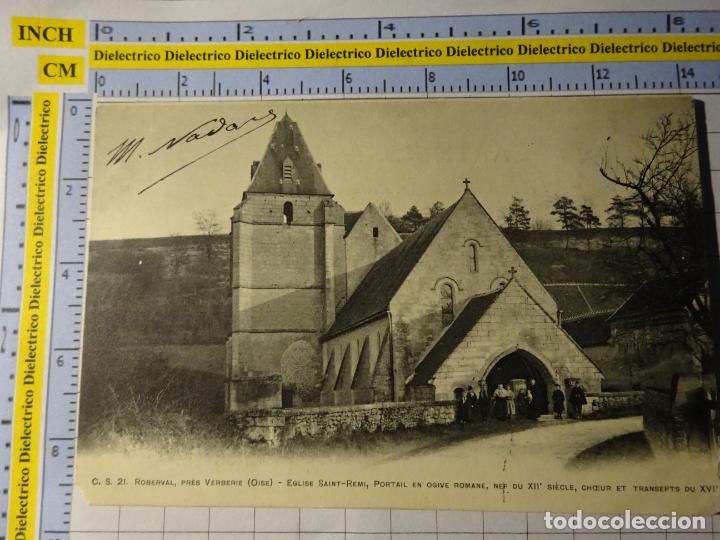 Postales: ANTIGUA POSTAL DE FRANCIA. SIGLO XIX - 1905. ROBERVAL PRES VERBERIE OISE EGLISE SAINT REMI. 1306