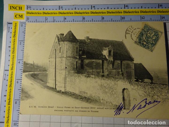 Postcards: ANTIGUA POSTAL DE FRANCIA. SIGLO XIX - 1905. VERBERIE OISE VIEILLE FERME DE SAINT GERMAIN. 1307