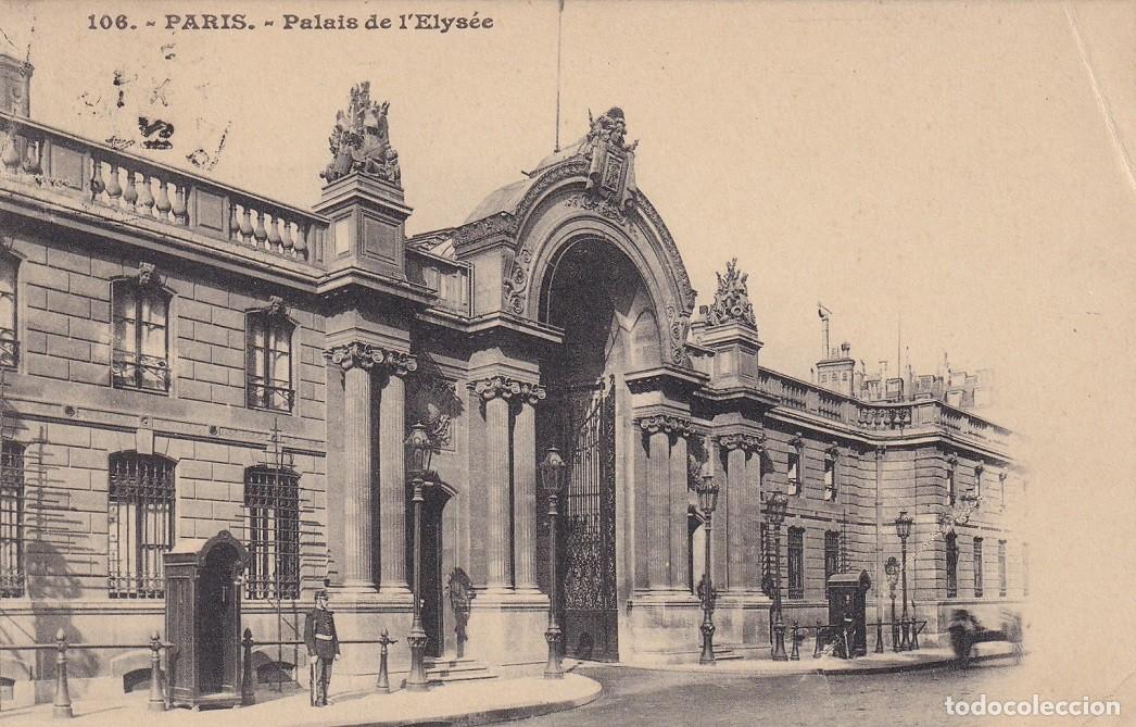 Postales: 106 Paris - Palais de l Elys&eacute;e - Foto 1