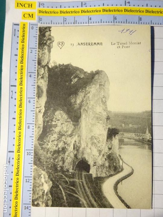 Postales: ANTIGUA POSTAL DE B&Eacute;LGICA. ANSEREMME LE TUNEL MONIAT ET PONT. 1687