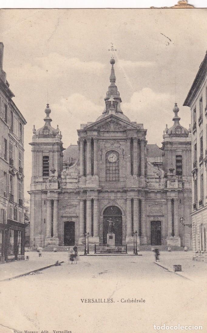 Postales: Versailles - Cath&eacute;drale / Circulada en 1906 - Foto 1