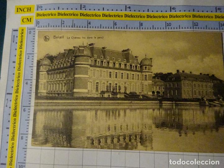 Postkarten: ANTIGUO POSTAL DE B&Eacute;LGICA. BELOEIL LE CH&acirc;TEAU 2605