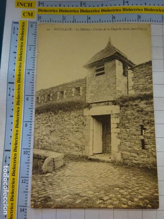 Postkarten: ANTIGUA POSTAL DE B&Eacute;LGICA. BOUILLON LE CH&Acirc;TEAU CLOCHER DE LA CHAPELLE SAINT JEAN. 2437
