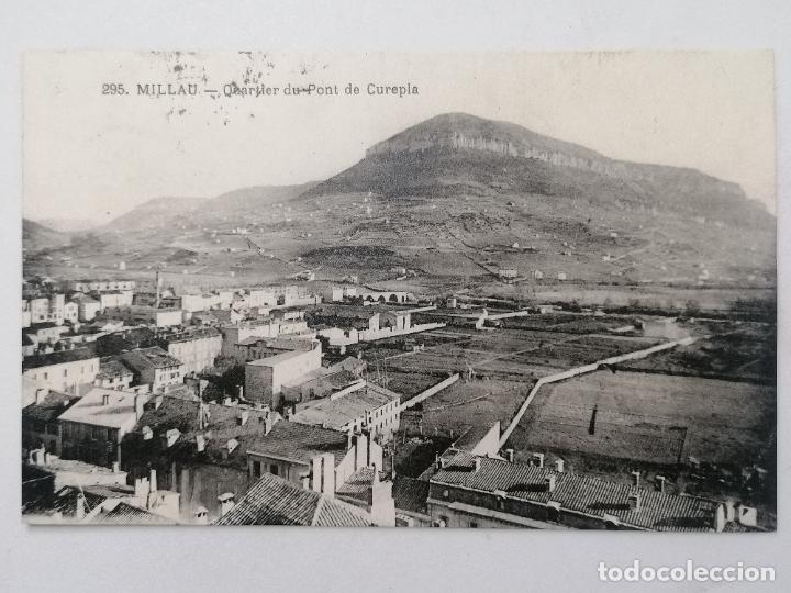 Postkarten: POSTAL MILLAU - QUARTIER DU PONT DE CUREPLA, N&ordm; 295, CIRCULADA A&Ntilde;O 1930