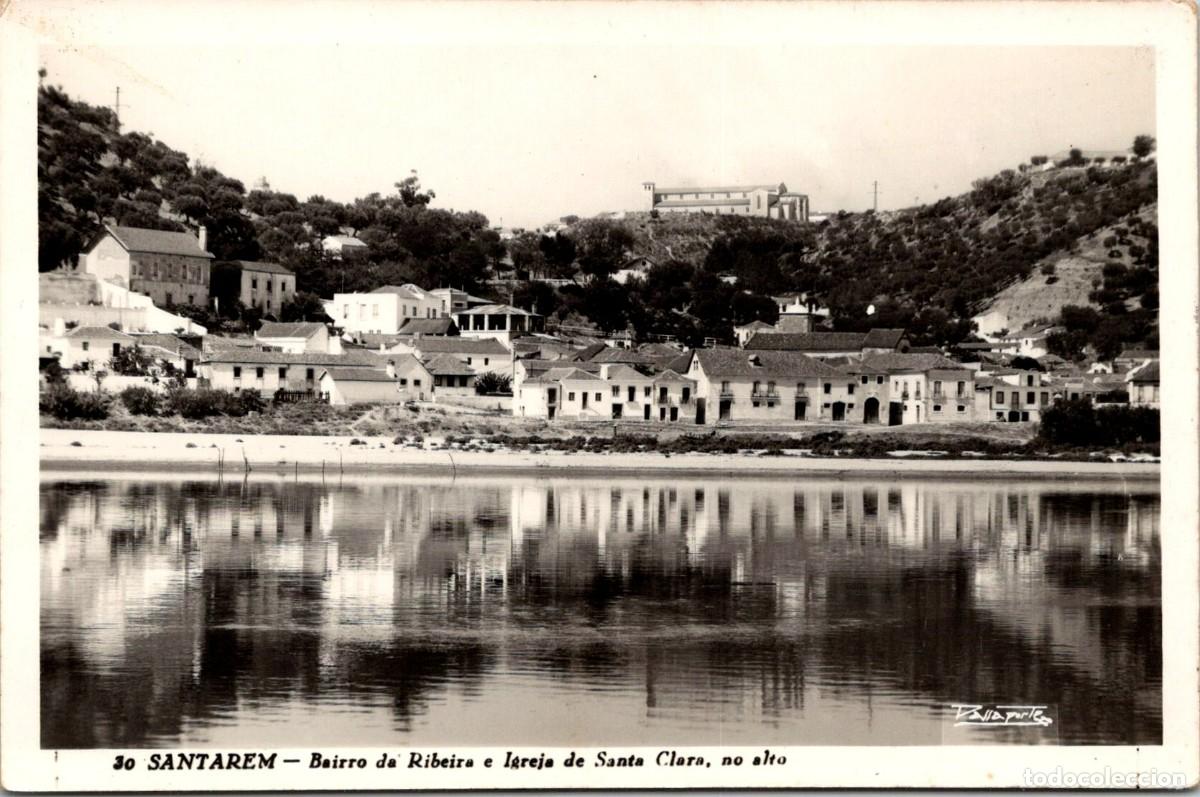 Postales: Portugal-Santarem- Bairro da Ribeira e Igreja de Santa Clara, no alto-Ed. Passaporte n&ordm; 30 -135x86mm