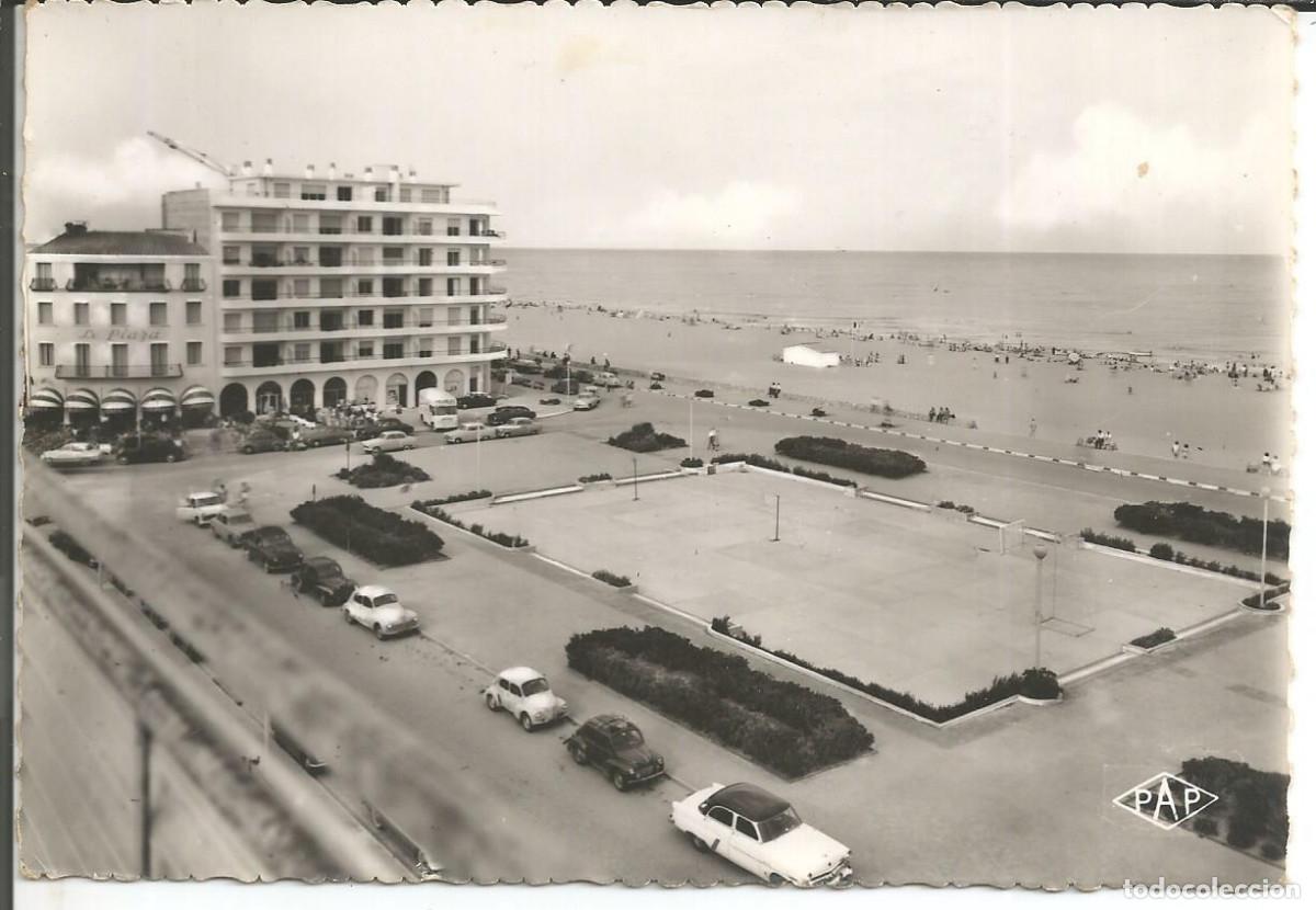 Postales: POSTAL CANET-PLAGE (FRANCIA) - PLACE DE LA M&Eacute;DITERRAN&Eacute;E, LE PLAZA, LA R&Eacute;SIDENCE - EDIT. PAGES