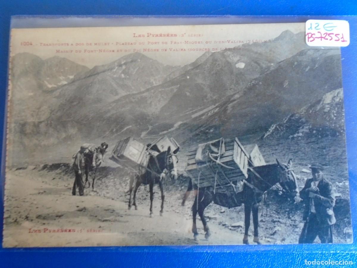 Postales: (PS-72551)POSTAL TRANSPORTS A DOS DE MULET.PLATEU DU PORT DE FRAY-MIQUEL OU D&acute;EN VALIRA