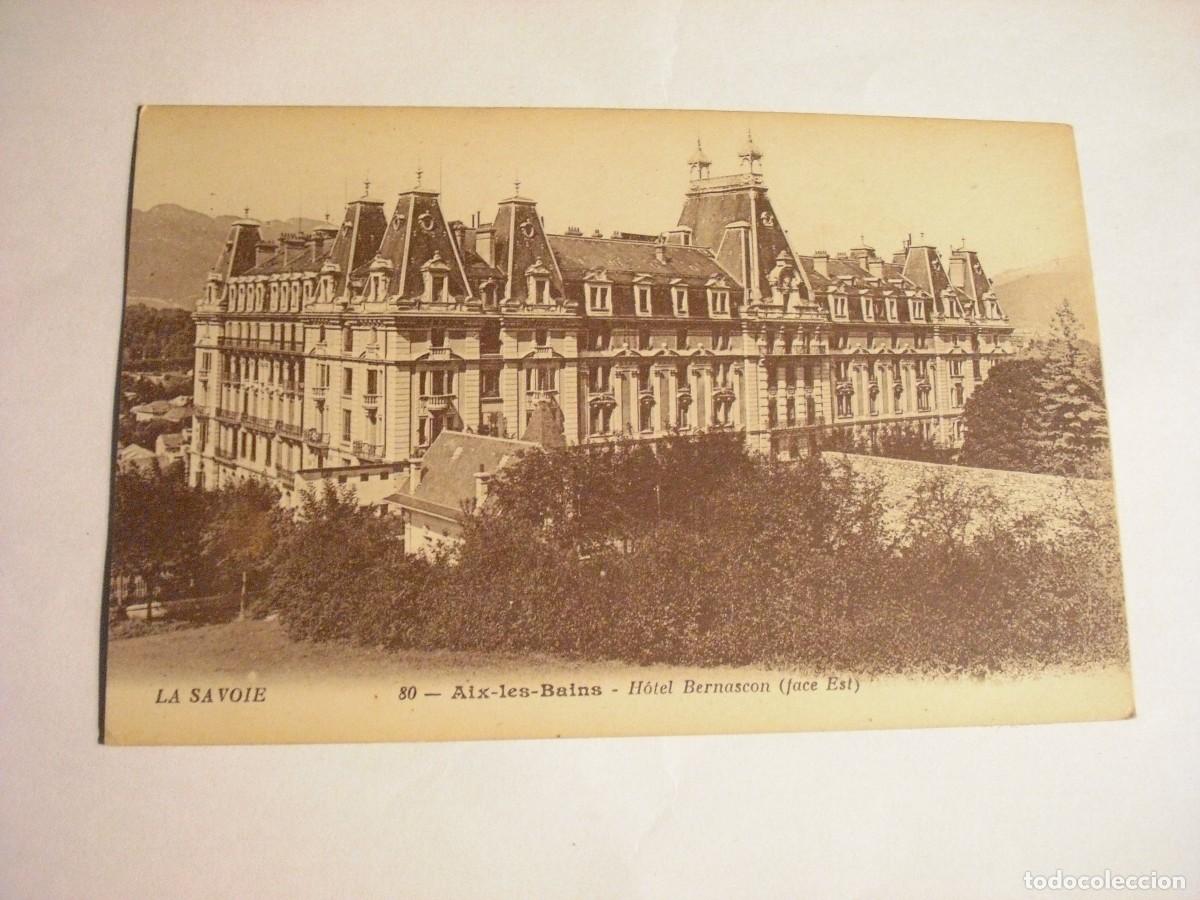Postcards: LA SAVOIE 80 AIX LES BAINS , HOTEL BERNASCON., SIN CIRCULAR.
