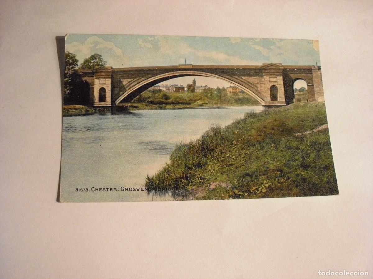 Postales: CHESTER,GROSVENOR BRIDGE,SIN CIRCULAR. - Foto 1