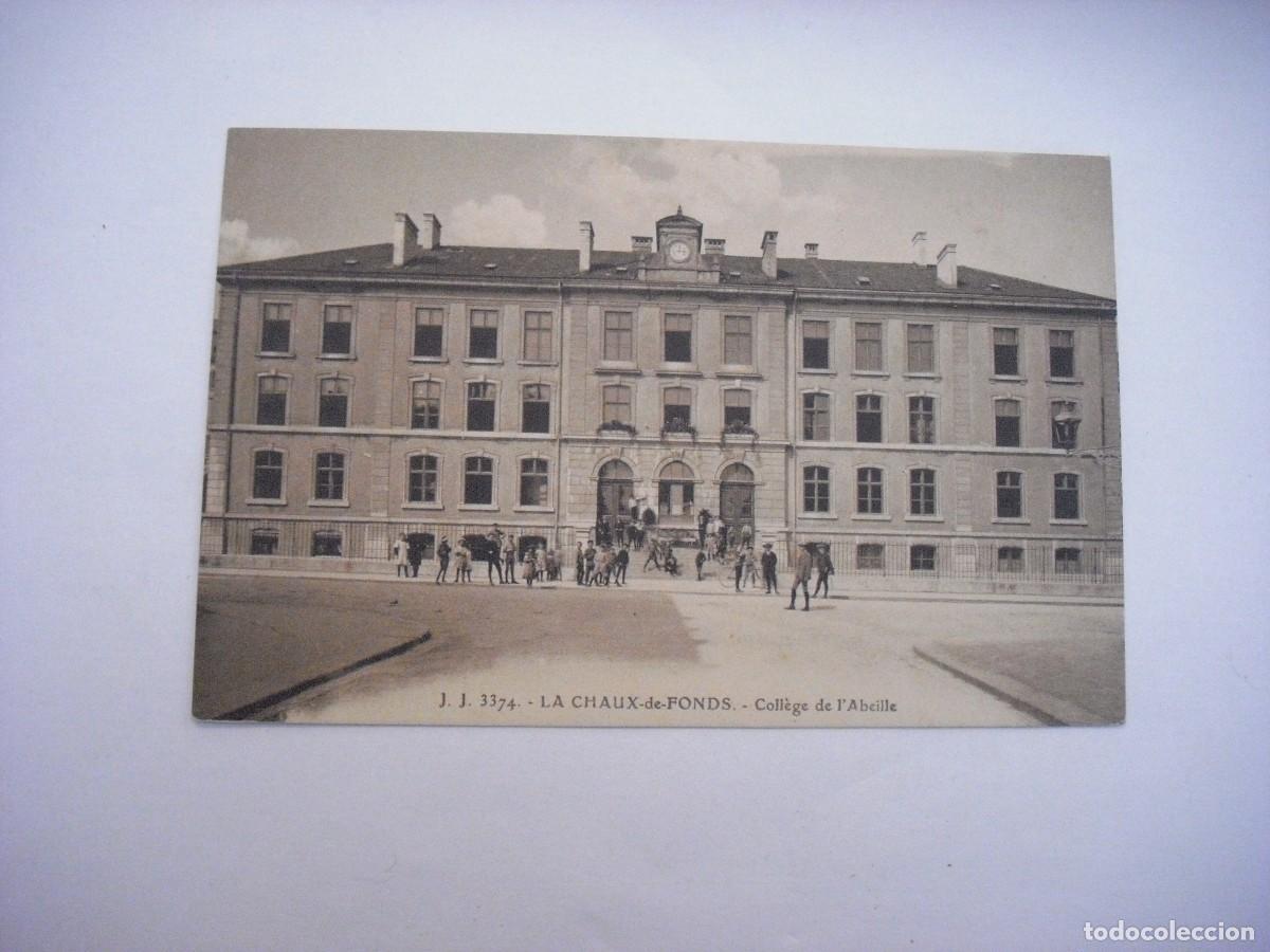 Postcards: LA CHAUX DE FONDS . COLLEGE DE L' ABEILLE, SIN CIRCULAR.