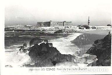 Postales: Portugal & Marcofilia, Vila do Conde, Fuerte de S&atilde;o Jo&atilde;o Batista, Colecci&oacute;n Dulia, Lisboa 1964 (789)