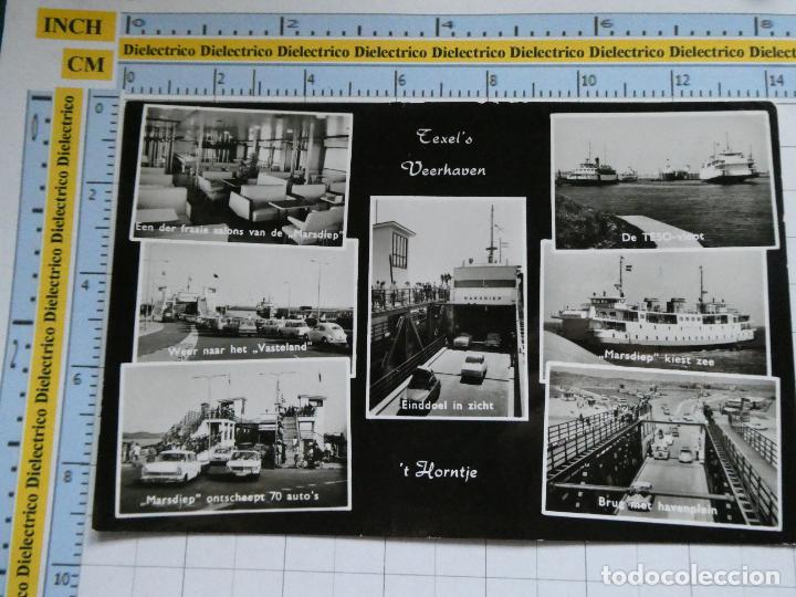 Postkarten: POSTAL DE PAISES BAJOS HOLANDA. TEXEL'S VEERHAVEN. PUERTO BARCOS FERRY. 2145