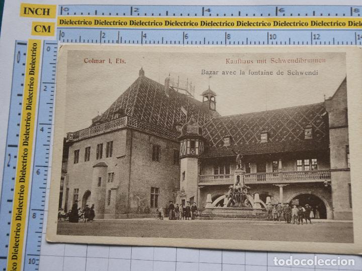 Cartoline: ANTIGUA POSTAL DE FRANCIA ALEMANIA. COLMAR KAUFHAUS BAZAR AVEC LA FONTAINE DE SCHWENDI. 1637