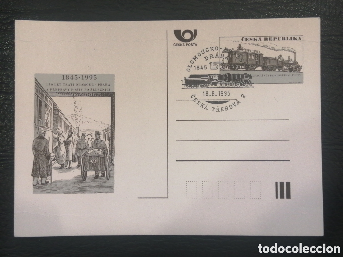 Postais: REP&Uacute;BLICA CHECA 1995. TARJETA POSTAL.MATASELLO ESPECIAL. 150 ANIV. DEL FERROCARRIL Olomouc - Praha.