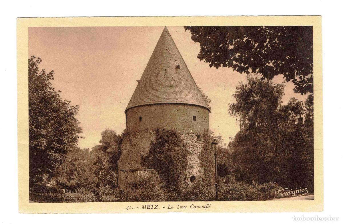 Postkarten: 42. - Metz - La Tour Camoufl&eacute;.