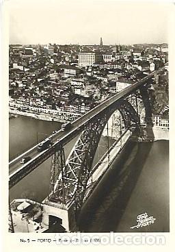 Postales: Portugal ** & Postal, Porto, Puente D. Luiz (5)