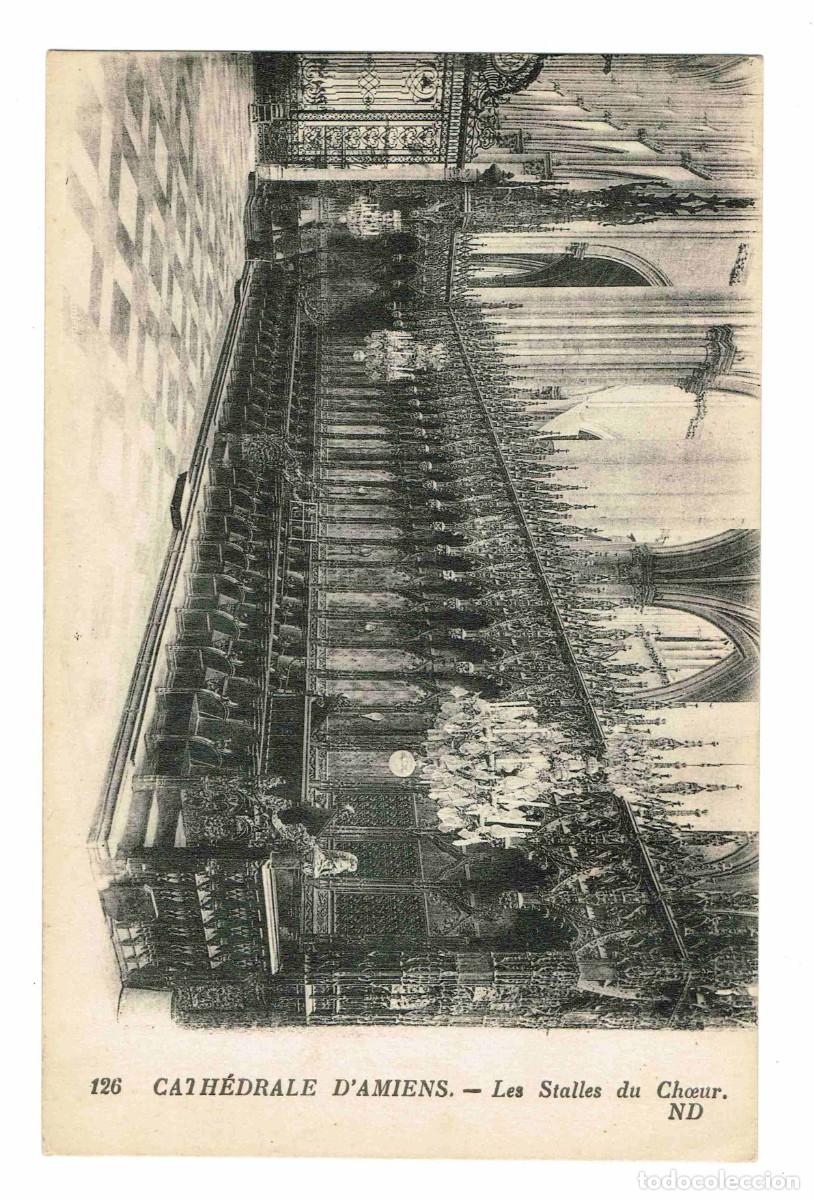 Postales: CATH&Eacute;DRALE D AMIENS. - Les Stalles de Choeur. - Foto 1