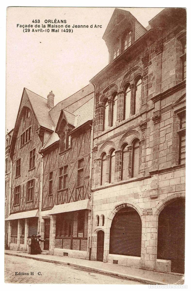 Postais: ORL&Eacute;ANS - Fa&ccedil;ade de la Maison de Jeanne d' Arc.
