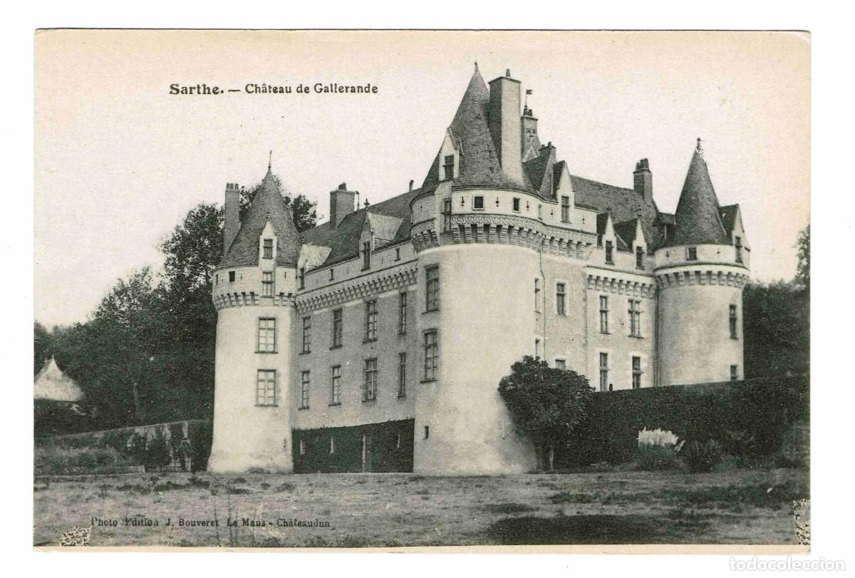 Postkarten: Sarthe. - Ch&acirc;teau de Gallerande.
