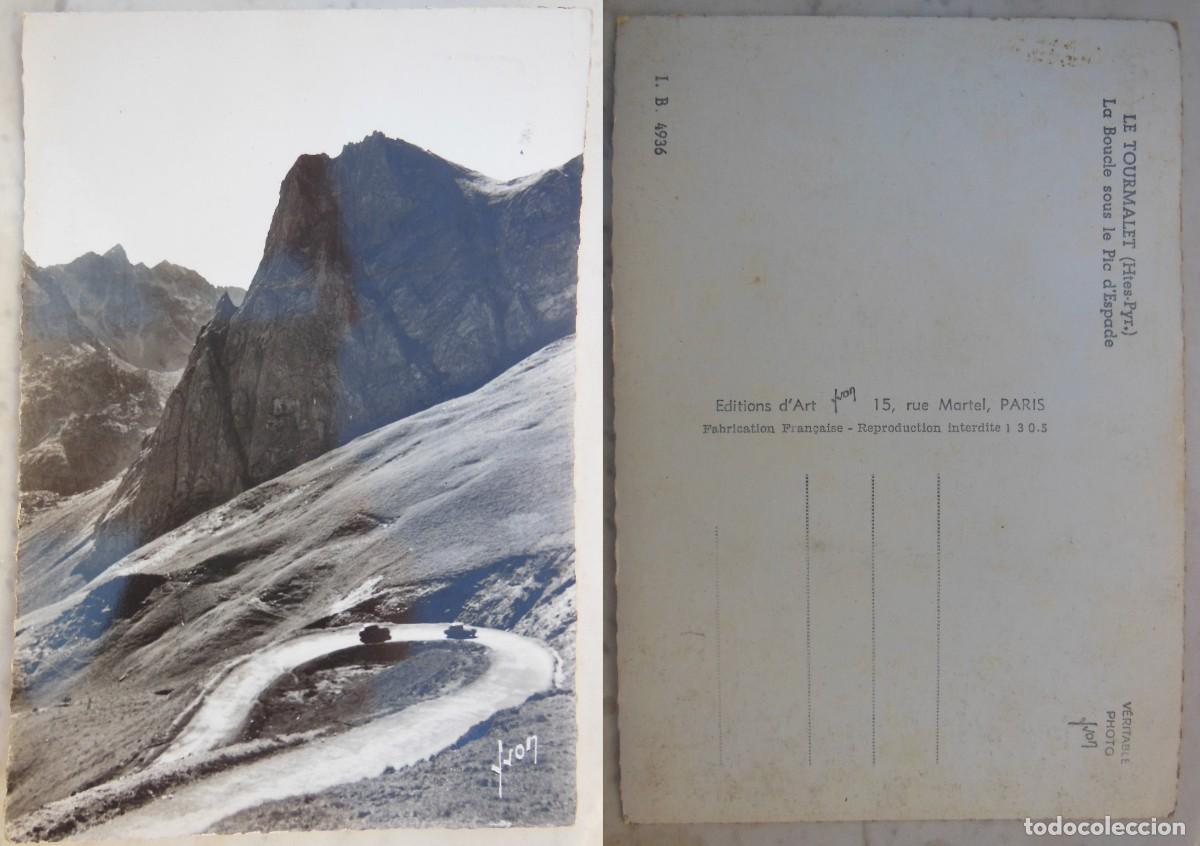 Cartoline: Antigua Postal Fotogr&aacute;fica : LE TOURMALET. La Boucle sous le Pic d'Espade.