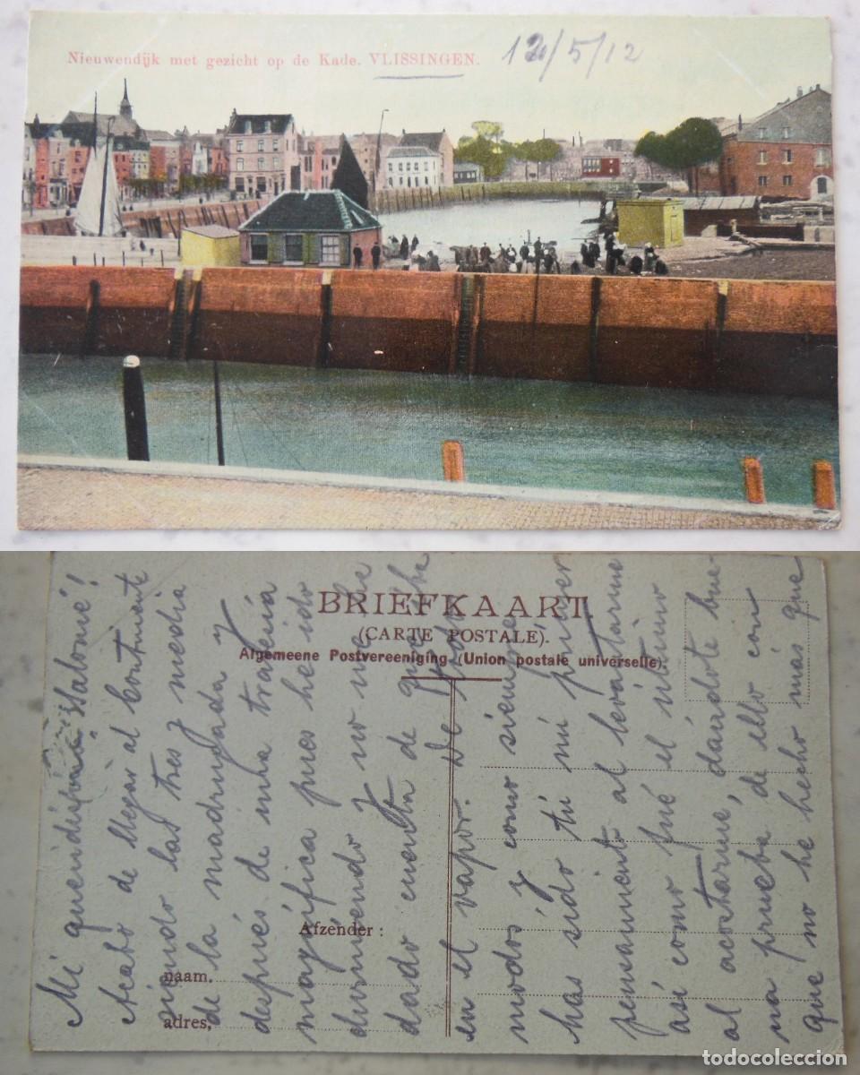 Postais: Nieuwendijk met gezicht op de Kade VLISSINGEN. Netherlands. 1912