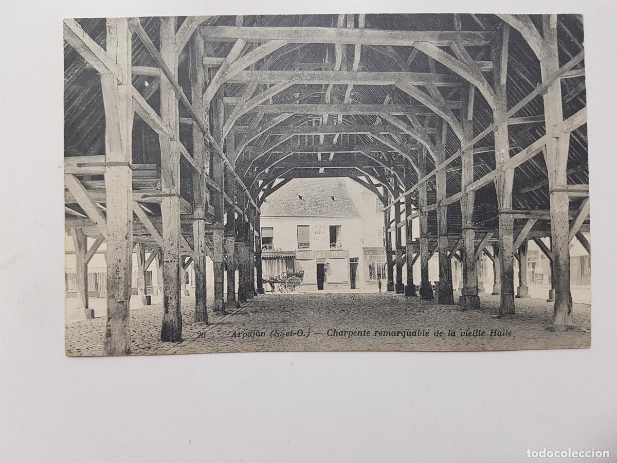 Cartes Postales: POSTAL FRANCIA ARPAJON CHARPENTE REMARQUABLE DE LA VIEILLE HALLE