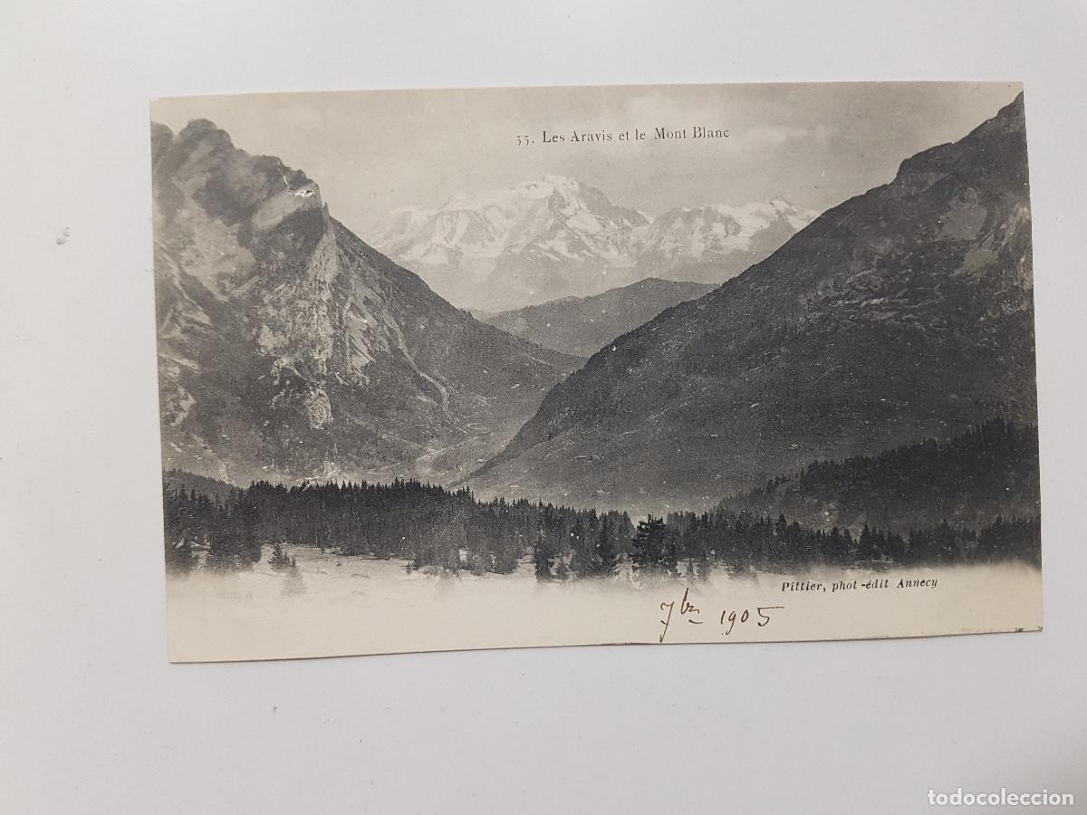 Postales: POSTAL FRANCIA LES ARAVIS ET LE MONT BLANC. PITTIER. 1905