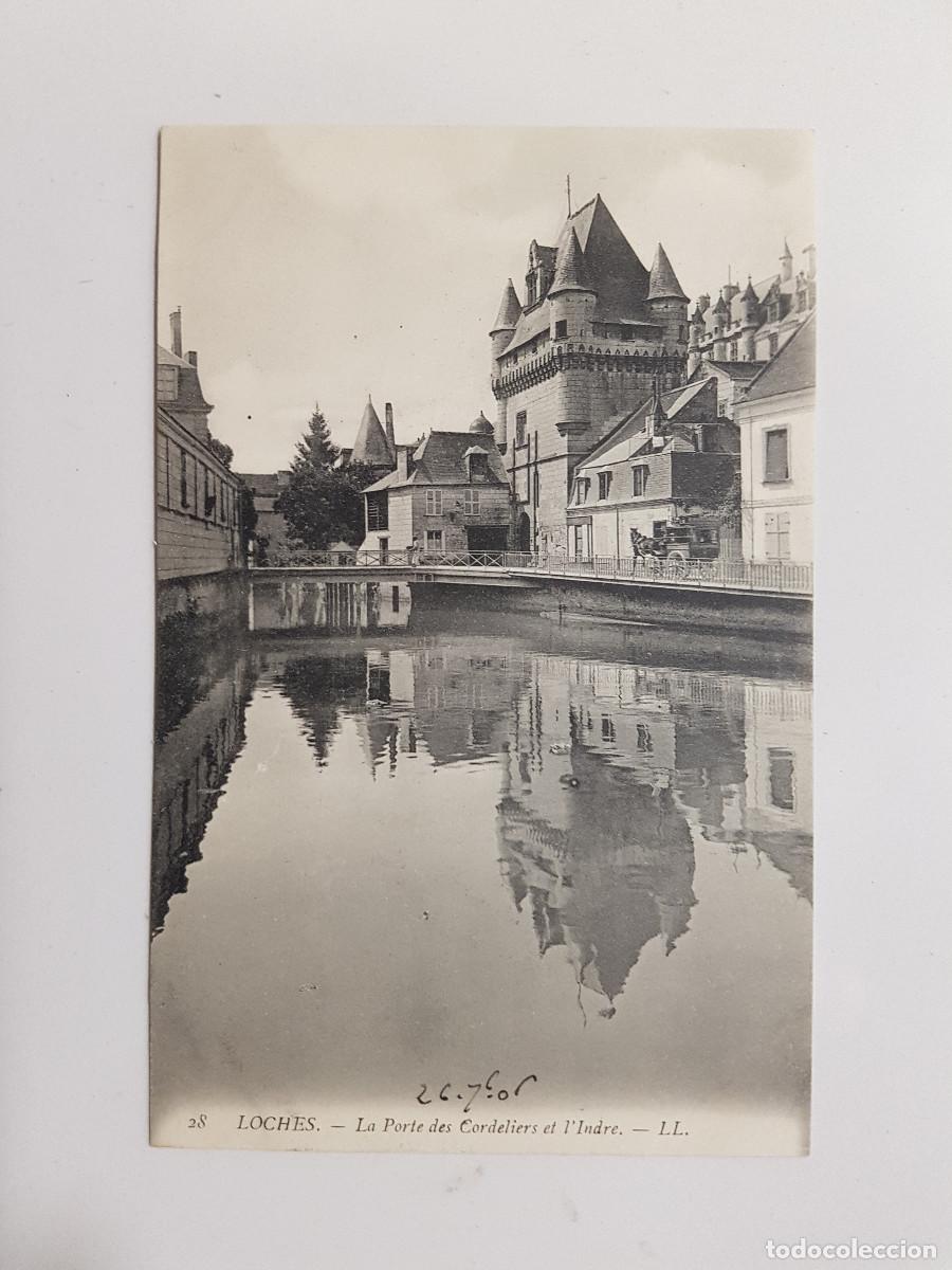 Postales: POSTAL FRANCIA LOCHES LA PORTE DES CORDELIERS ET L'INDRE. 1906. LL