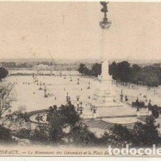 Postales: POSTAL DE FRANCIA. 193 BORDEAUX. LE MONUMENT DE GIRONDINS P-EUR-496