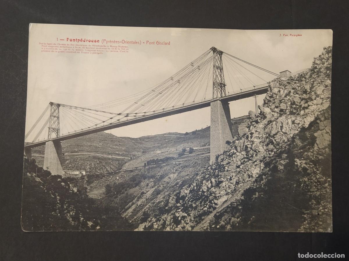 Postales: FONTPEDROUSE-PONT GISCLARD-J.FAU PERPIGNAN-POSTAL ANTIGUA GIGANTE-VER FOTOS-(V-24.629)