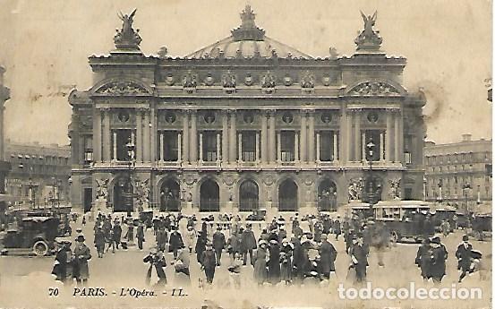 Postales: PARIS - 70. L'OP&Eacute;RA - CIRCULADA 1923