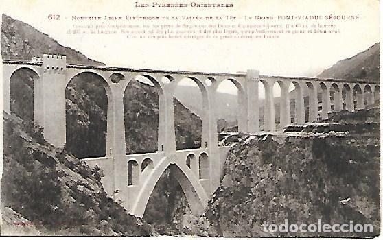 Cartoline: LES PYREENES-ORIENTALES - 612. NOUVELLE LIGNE ELECTRIQUE DE LA VALL&Eacute;E DE LA T&Ecirc;T - SIN CIRCULAR